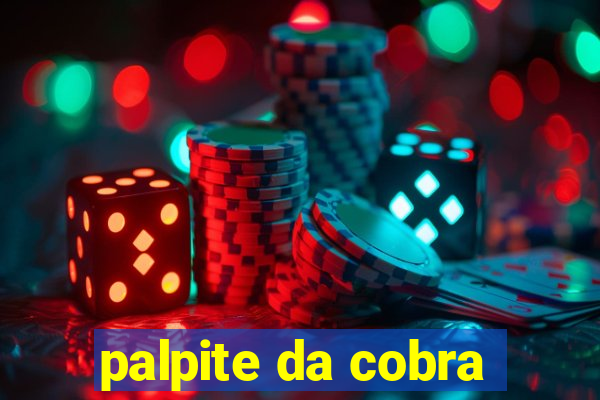 palpite da cobra